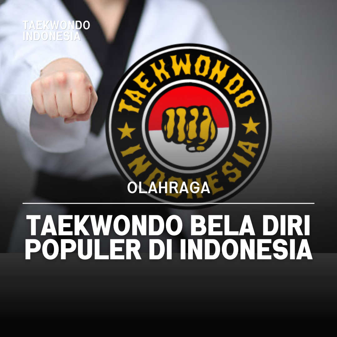 Kejuaraan Dunia Taekwondo: Puncak Prestasi dalam Seni Bela Diri Taekwondo Indonesia Dojang plintengsemarwonogiri