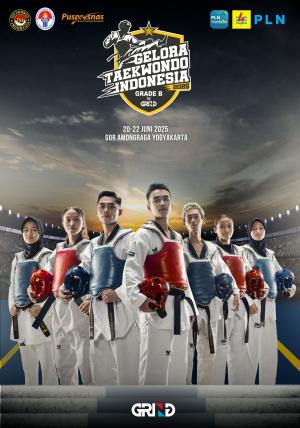 Kejuaraan GELORA TAEKWONDO INDONESIA CHAMPIONSHIP 2025 GRIND ti-plintengsemarwonogiri.com